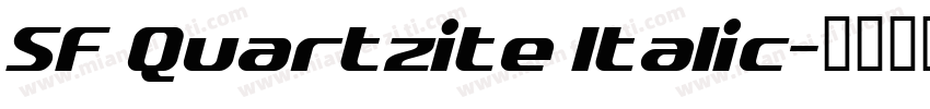 SF Quartzite Italic字体转换